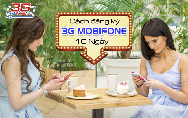 cach dang ky goi 10 ngay mobifone