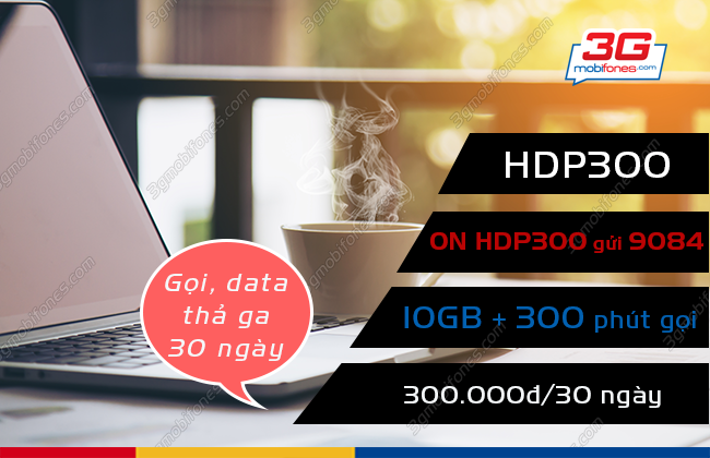 cach dang ky goi hdp300 mobifone? dang ky goi cuoc hdp300 mobifone