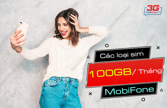 cac loai sim mobifone 100gb thang