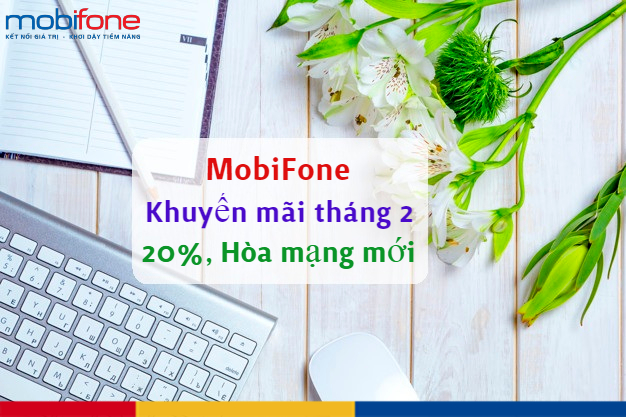 mobifone khuyen mai 20 tra truoc tra sau thang 2 2020