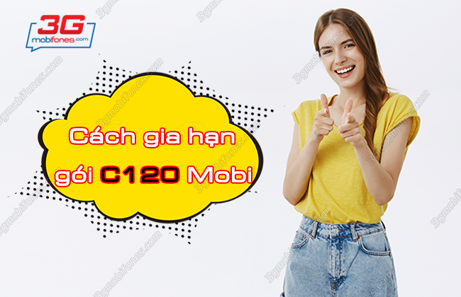 cach gia han goi c120 mobifone