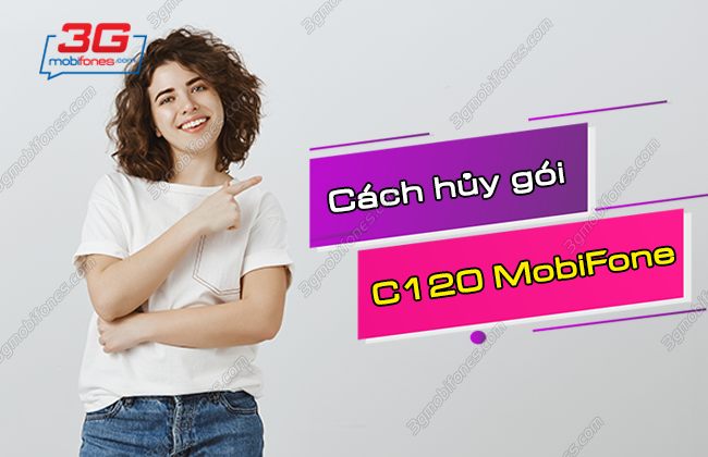 cach huy goi cuoc c120 mobifone