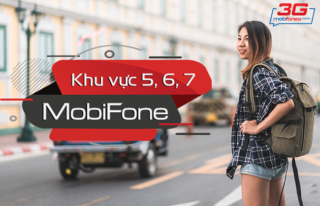 khu vuc 5 6 7 mobifone