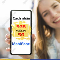 cach nhan 5gb data 5g mien phi mobifone