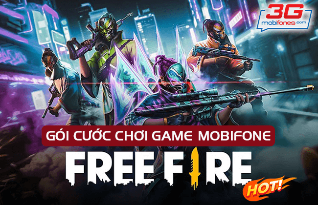 goi cuoc choi game free fire mobifone