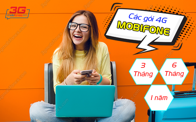 Cach dang ky goi 4g mobifone chu ky dai 3 thang 6 thang 1 nam cac goi cuoc 4g mobifone chu ky dai 3 thang 6 thang 1 nam