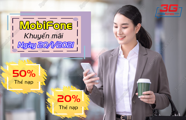 HOT: MobiFone khuyến mãi ngày 20/1/2021 bao nhiêu phần trăm? HOT: MobiFone khuyến mãi ngày 20/1/2021