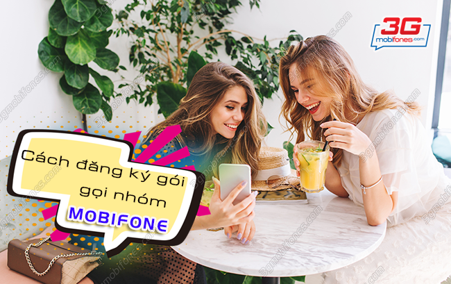 cach dang ky goi goi nhom mobifone nhu the nao? cach dang ky goi goi nhom mobifone