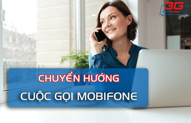 cach chuyen huong cuoc goi mobifone