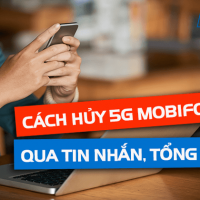 Cách huỷ 5G MobiFone tiết kiệm nhất