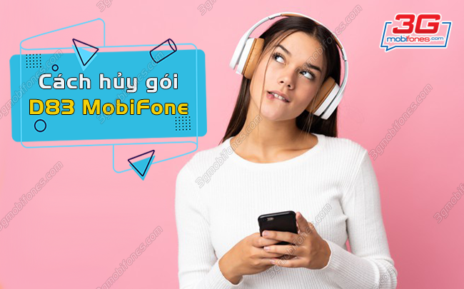 cach huy goi d83 mobifone