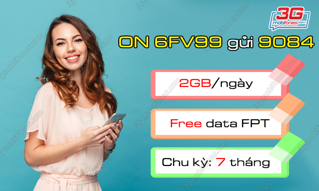 dang ky goi 6fv99 mobifone nhu the nao? dang ky goi 6fv99 mobifone