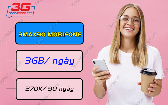 dang ky goi 3max90 mobifone nhu the nao? goi 3max90 mobifone