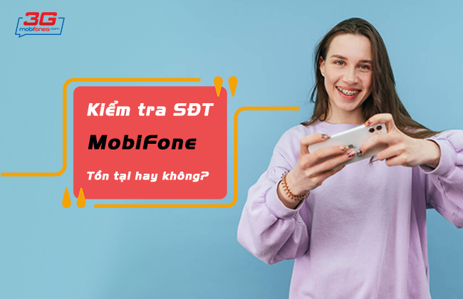 huong dan kiem tra so dien thoai mobifone co ton tai hay khong