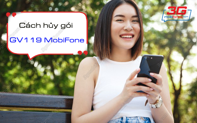 cach huy goi gv119 mobifone