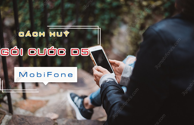 cach huy goi cuoc d5 mobifone cach huy goi D5 MobiFone