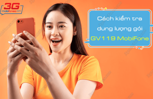 huong dan kiem tra uu dai goi cuoc GV119 MobiFone