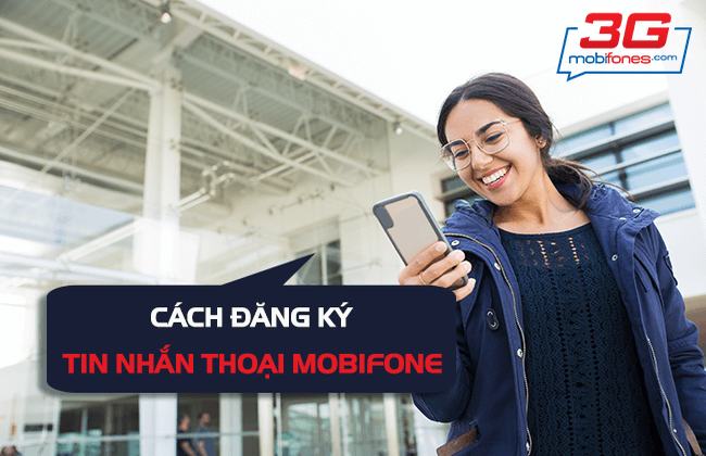 cach de lai tin nhan thoai mobifone