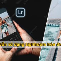 cach su dung ung dung Lightroom