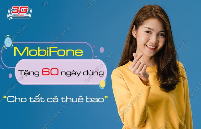 cach nhan 60 ngay su dung sim cua mobifone