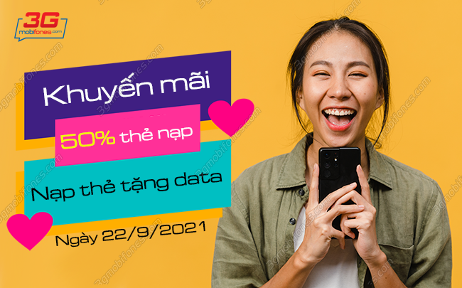 mobifone khuyen mai 50 the nap tang data ngay 22 9 2021