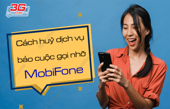 huy thong bao cuoc goi nho mobifone