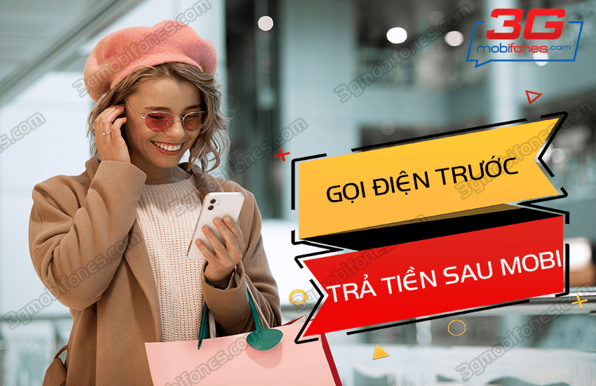 goi truoc tra tien sau mobifone