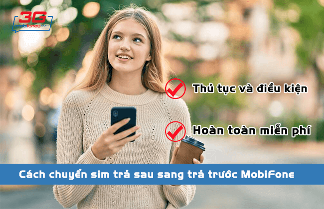 chuyen tu tra sau sang tra truoc mobifone