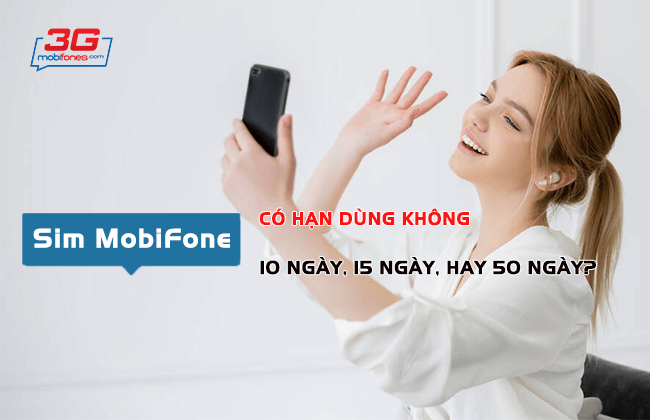 sim mobifone co han su dung hay khong