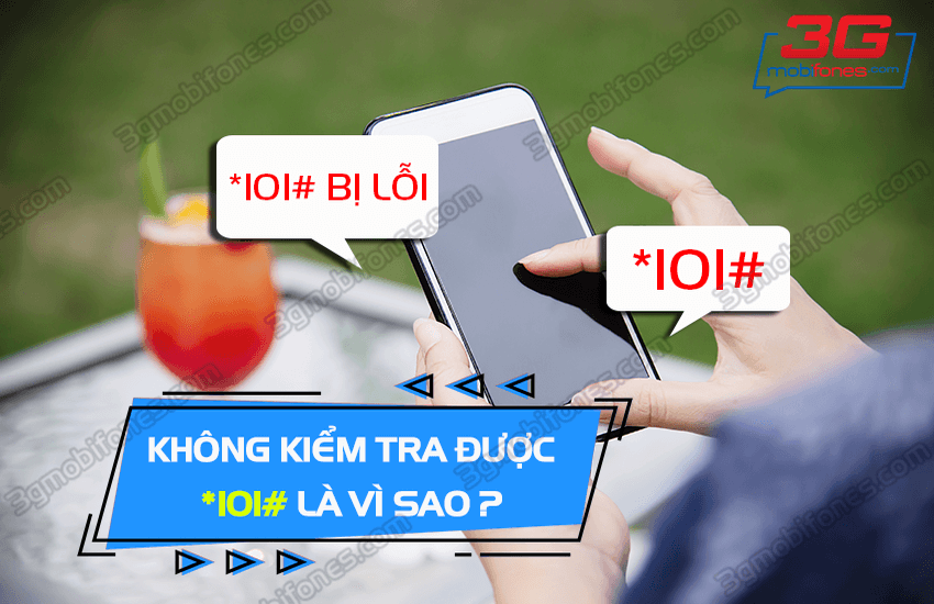 khong kiem tra duoc tai khoan *101#