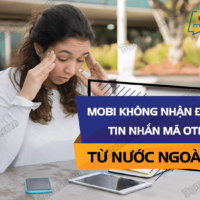 mobifone khong nhan duoc tin nhan otp tu nuoc ngoai