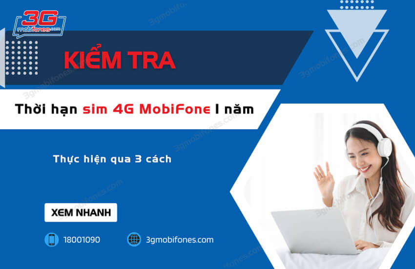 huong dan kiem tra thoi han sim 4g mobifone 1 nam