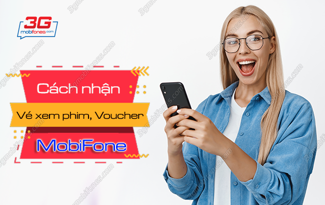 cach nhan ve xem phim voucher grab mart tiki mien phi cua mobifone