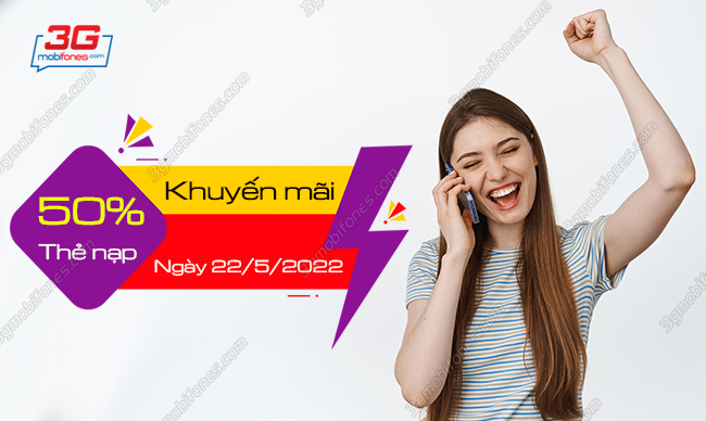 mobifone khuyen mai 50 the nap ngay 22 5 2022