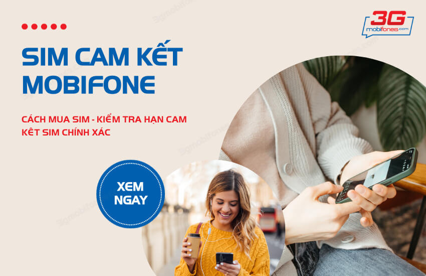 sim cam ket mobifone la gi