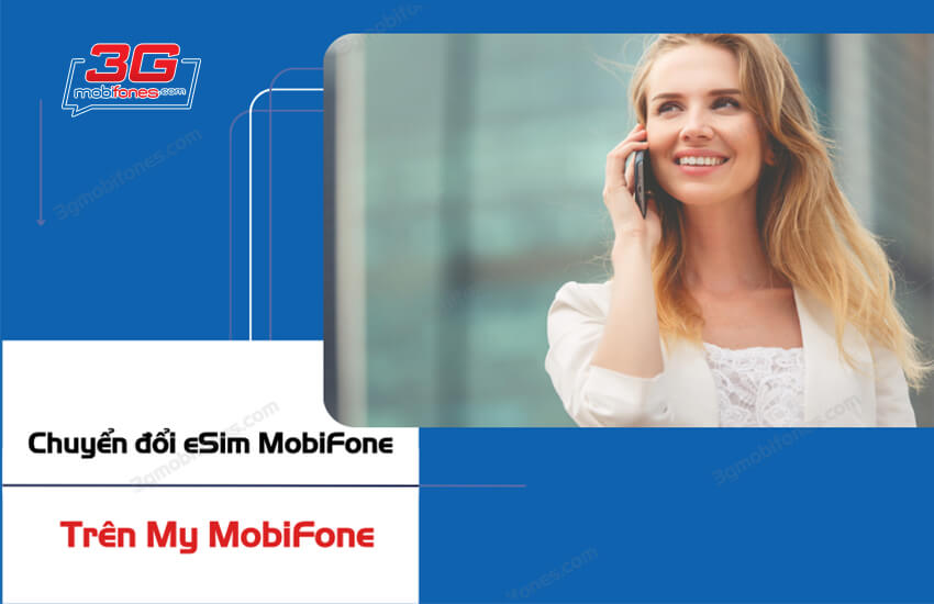 chuyen doi esim mobifone online