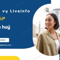 dich vu Liveinfo la gi va cach huy dich vu Liveinfo mobifone