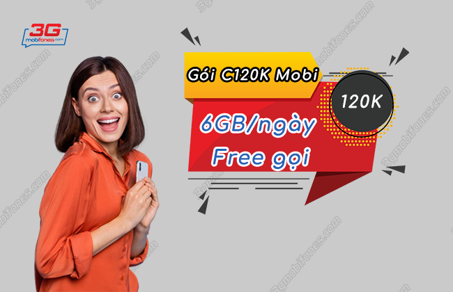 goi cuoc C120K MobiFone dang ky goi cuoc C120K MobiFone
