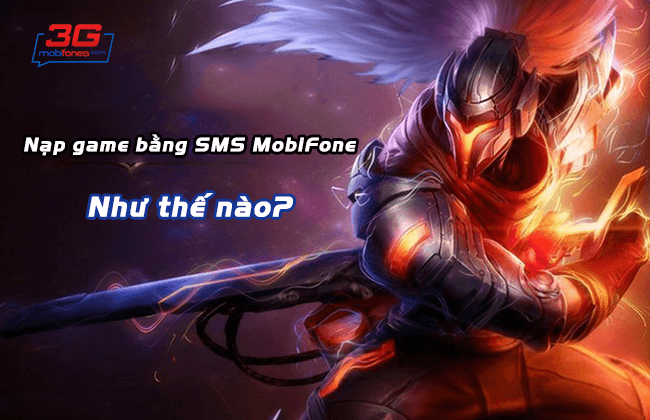 huong dan nap game bang sms mobifone the nao