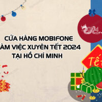 Cua hang MobiFone Ho Chi Minh lam viec xuyen tet