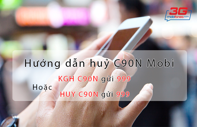 huy goi C90N cua MobiFone