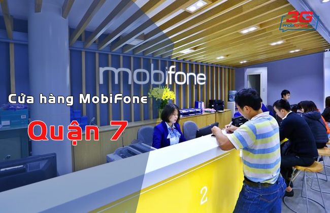 danh sach cua hang mobifone quan 7