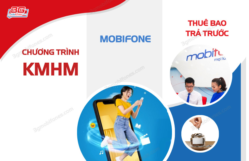 Chuong trinh khuyen mai hoa mang MobiFone tra truoc