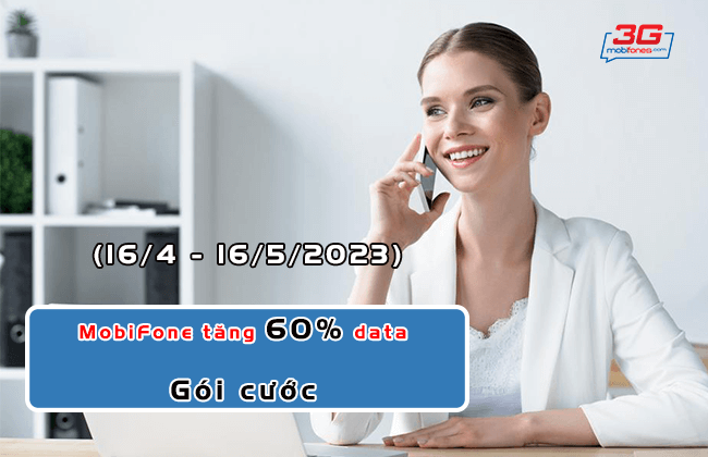 mobifone tang dung luong goi cuoc tu 16/4 - 16/5/2023