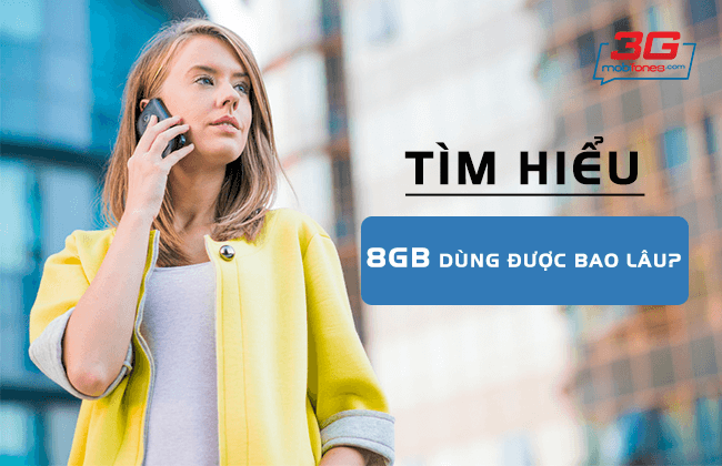 8GB dung duoc bao lau