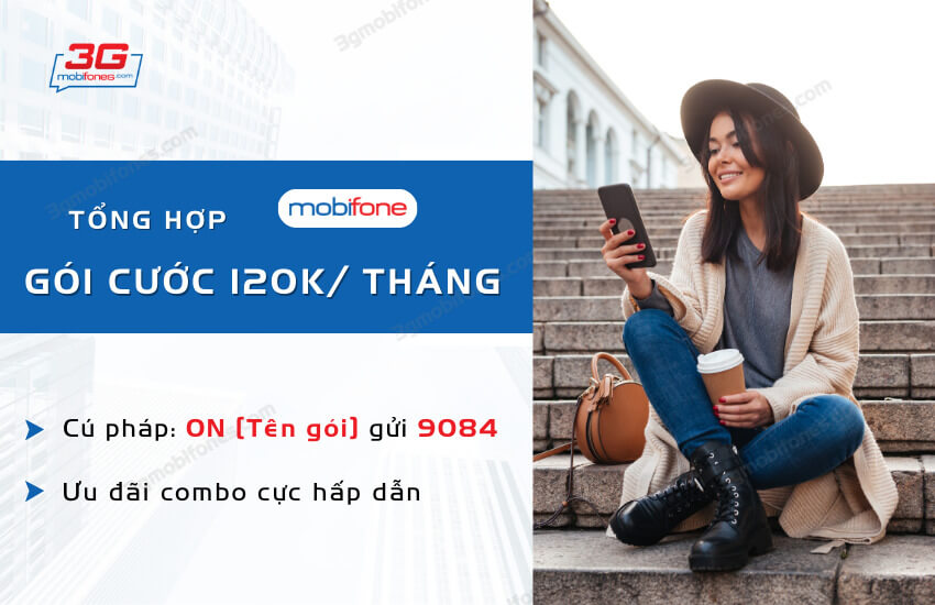 cach dang ky goi 120k mobifone