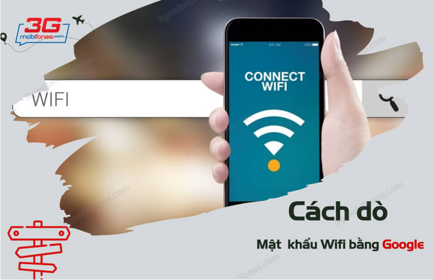 do mat khau wifi bang google cuc de