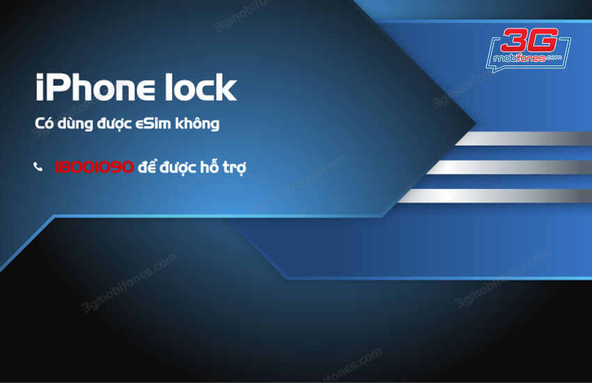 iphone lock co dung duoc esim khong