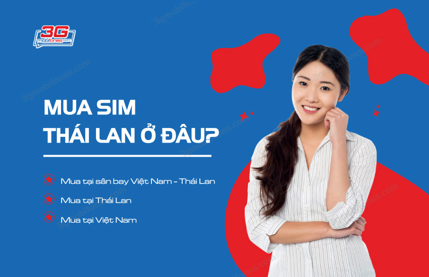 Mua sim Thai Lan o dau