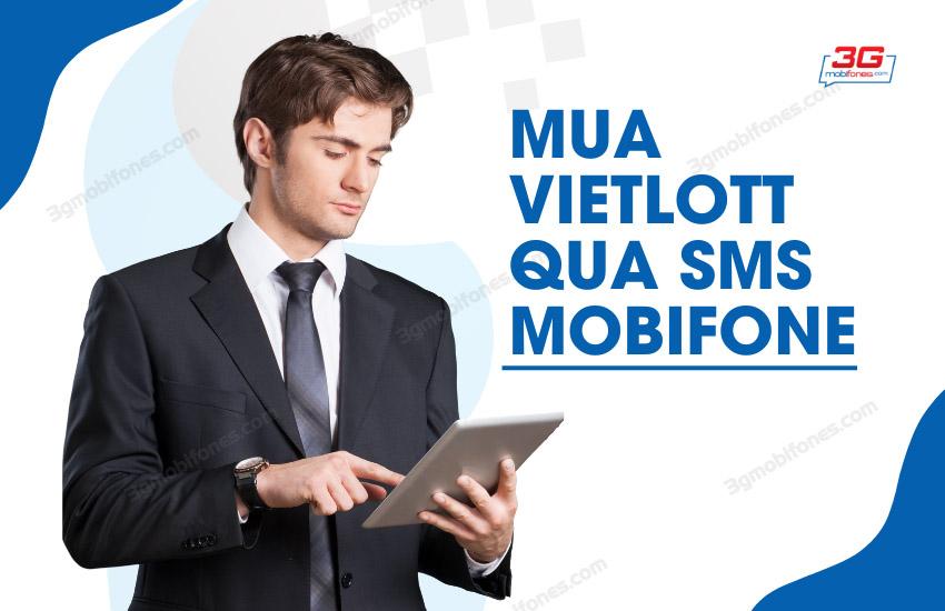 Cach mua Vietlott qua SMS MobiFone